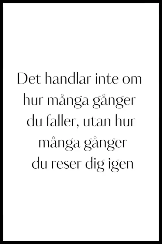 Hög kvalitet - Poster – Det handlar inte om